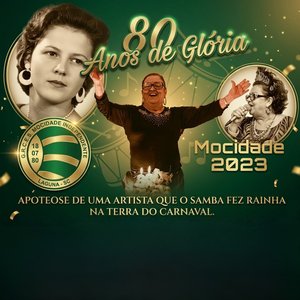 80 anos de Glória: apoteose de uma artista que o samba fez rainha na terra do Carnaval.
