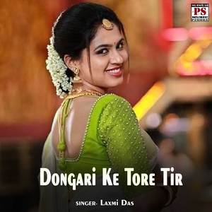 Dongari Ke Tore Tir