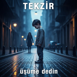 üşüme dedin