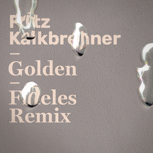 Golden (Fideles Extended Mix)