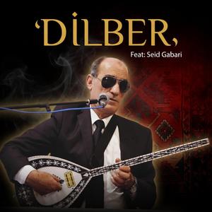 Dilber (feat. Seîd Gebarî)
