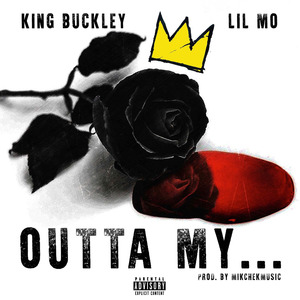 Outta My ... (feat. Lil Mo)