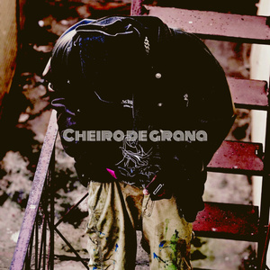 Cheiro De Grana