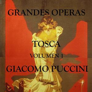 Tosca, Act I: Tre Sbirri, Una Carrozza...