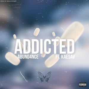 Addicted