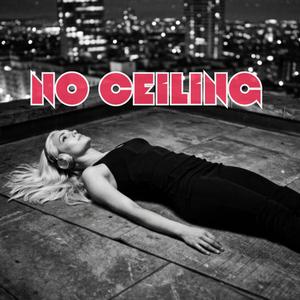 No Ceiling