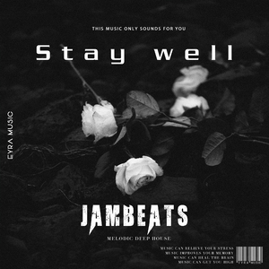 stay well