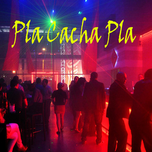 Pla Cacha Pla