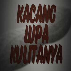 Kacang Lupa Kulitnya
