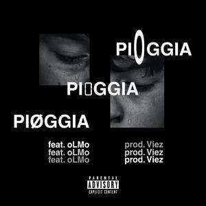 PI0GGIA (feat. OLMO & Viez)