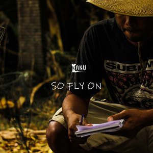 So Fly On