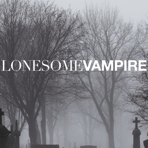 Lonesome Vampire