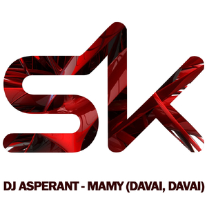 Mamy (Davai, Davai) (Original Mix)