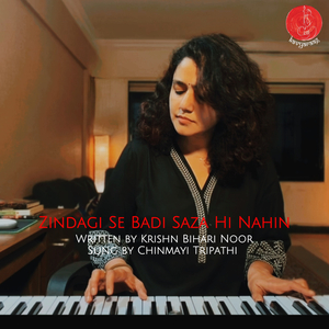 Zindagi Se Badi Saza Hi Nahin