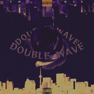 DOUBLE WAVE