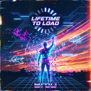 Lifetime to Load