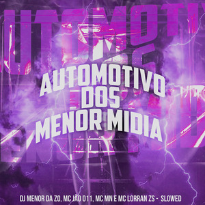 Automotivo dos Menor Mìdia
