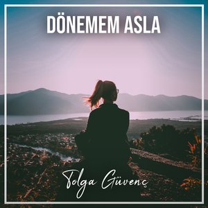 Dönemem Asla