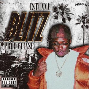 Blitz (feat. C Stunna)