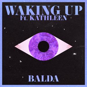 WAKING UP (feat. Kathleen Eligado)