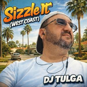 Sizzle It (West Coast)