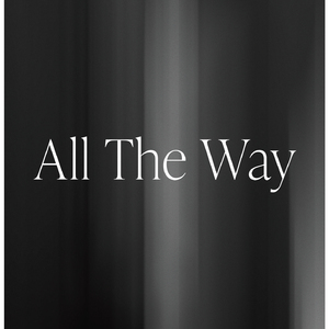 All The Way