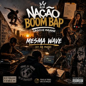 Mesma Wave (01 de Maio)