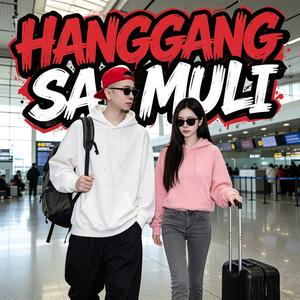 HANGGANG SA MULI