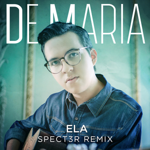 Ela (Spect3r Remix)