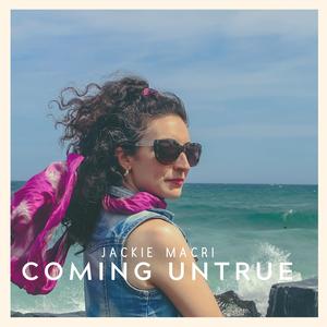Coming Untrue