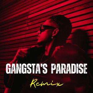 Gangsta's Paradise (Remix)