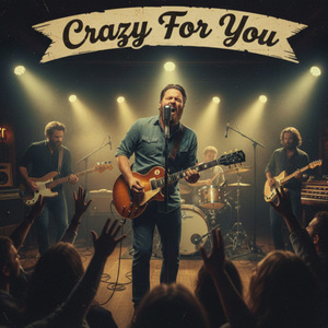 Crazy for You