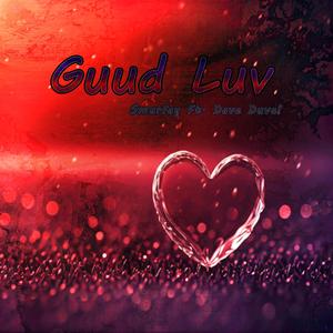 GUUD LUV (feat. Dave Duval)