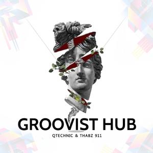 Groovist Hub (feat. Thabz 911)