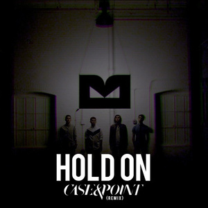 Hold On (Case & Point Remix)