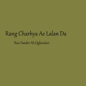 Rang Charhya Ae Lalan Da