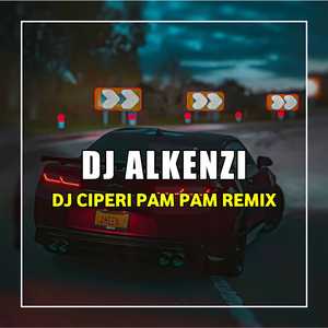 DJ Ciperi Pam Pam
