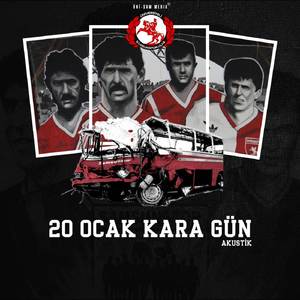 20 Ocak Kara Gün (Akustik)