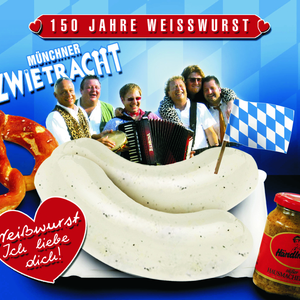 Weißwurst - ich liebe Dich! (Geburtstagsversion)