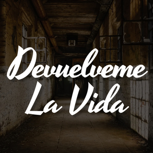 Devuelveme la Vida
