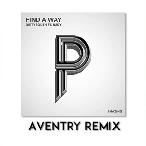 Find A Way Remix (Aventry Remix)