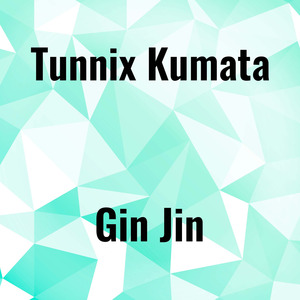 Gin Jin (Radio Edit)