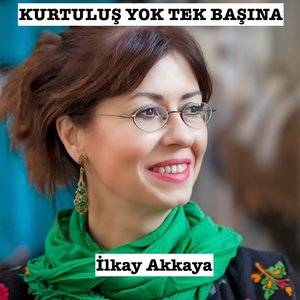 Kurtuluş Yok Tek Başına