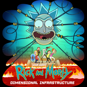 Dimensional Infrastructure (feat. Ryan Elder) [from "Rick and Morty: Season 9"]