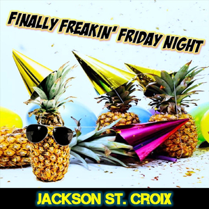 Happy Freakin' Friday Night