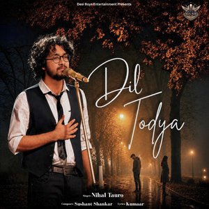 Dil Todya