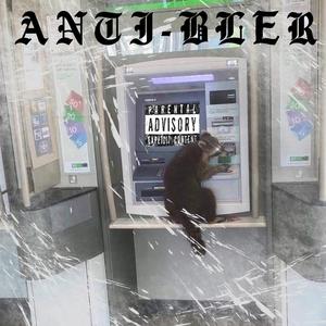 Anti-Bler
