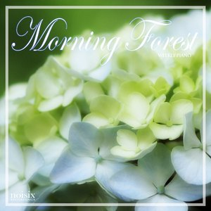 春が生まれる日 (Morning Forest Mix)