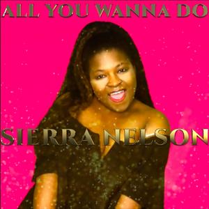 All You Wanna Do (from "Six")