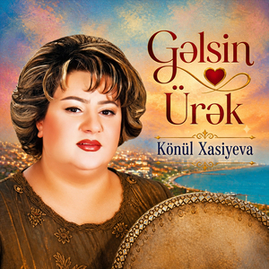 Gəlsin Ürək